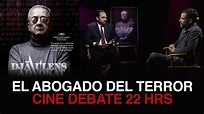 El Abogado del Terror | Cine Debate - YouTube