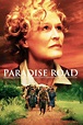 Paradise Road (1997) - Movie | Moviefone