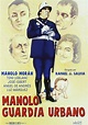 Manolo guardia urbano [DVD]: Amazon.es: MANOLO MORÁN, TONY LEBLANC ...