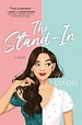The Stand-In by Lily Chu, Paperback | Barnes & Noble®