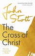 The Cross of Christ by John Stott | eBooks - Scribd