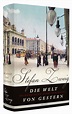 Die Welt von Gestern Buch von Stefan Zweig versandkostenfrei - Weltbild.de