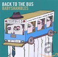 Back To The Bus: Babyshambles: Amazon.co.uk: CDs & Vinyl