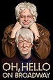 (Linea Ver) Nick Kroll & John Mulaney: Oh, Hello on Broadway [2017] Ver ...