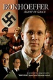 Bonhoeffer: Agent of Grace (2000) – Filmer – Film . nu