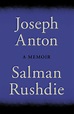 Joseph Anton: A Memoir: Amazon.co.uk: Rushdie, Salman: 9780224093972: Books