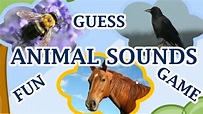 Animal Sounds, Guess The Animal By The Sound, A Fun Game For Kids - YouTube