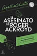 El asesinato de Roger Ackroyd, Libro de Agatha Christie, Sinopsis