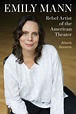 Emily Mann, of N.J.’s McCarter Theatre, explained in terrific new ...