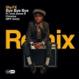 Release: Shy FX feat. Jvck James & Chronixx - Bye Bye Bye (S.P.Y Remix)