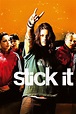 Stick It, 2006