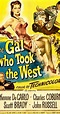 The Gal Who Took the West (1949) - Full Cast & Crew - IMDb