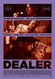 Dealer (2021) - FilmAffinity
