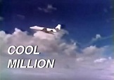 Cool Million (TV Series 1972–1973) - IMDb