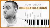 Congratulations - Mac Miller ft. Bilal - PIANO TUTORIAL (Part 1) - YouTube