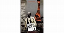 Rude Buay ... the Unstoppable by John A. Andrews