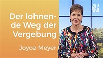 Feinde lieben: Der Weg zur Freiheit | Teil 3 – Joyce Meyer – Seelischen ...