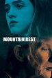Mountain Rest (2018) — The Movie Database (TMDB)