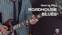 How to Play Roadhouse Blues by The Doors - Guitar Lesson - YouTube