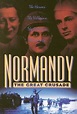 Normandy: The Great Crusade (1994) - Rotten Tomatoes
