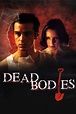 ‎Dead Bodies (2003) directed by Robert Quinn • Reviews, film + cast ...