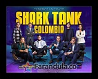 Llega la nueva temporada de Shark Tank Colombia y ¡tenemos un trato!