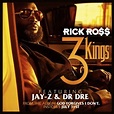 Stream Rick Ross - "3 Kings" (Ft. Dr. Dre & Jay Z) by Def Jam ...