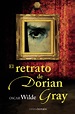 El retrato de Dorian Grey. – Romanticismo y otros mundos