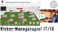Kicker Managerspiel Saison 17/18 Beratung, Aufstellung, Tipps & Tricks ...