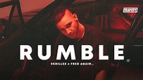 สถิติเกี่ยวกับ 'Rumble' ร้องโดย 'Skrillex & Fred Again' | Popnable