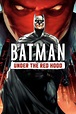 Batman et Red Hood : Sous le masque rouge en streaming VF (2010) 📽️