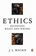 Ethics: Inventing Right and Wrong : J. L. Mackie : Free Download ...