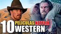 10 Mejores Peliculas Western NETFLIX! - YouTube
