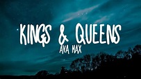 Ava Max-Kings & Queens (Lyrics) - YouTube