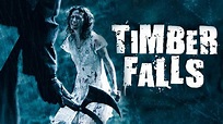 Timber Falls - Film (2007) - SensCritique