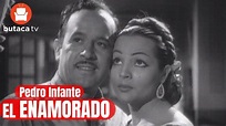 El Enamorado - Película Completa de Pedro Infante - YouTube