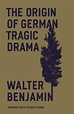 The Origin of German Tragic Drama & Verso Books