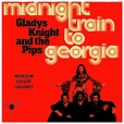 Gladys Knight & The Pips – Midnight Train to Georgia Lyrics | Genius Lyrics