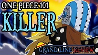 Killer Explained (One Piece 101) - YouTube