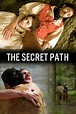 The Secret Path - Rotten Tomatoes