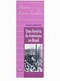 PINTO, Célia Regina - Uma História Do Feminismo No Brasil (2003) | PDF