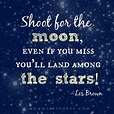 Shoot-for-the-moon-quote.jpg - Kristen Hewitt