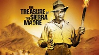 The Treasure of the Sierra Madre (1948) - AZ Movies