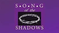 Song of the Shadows - TrueNorth Cultural Arts