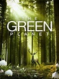 The Green Planet (TV Miniseries) (2022) - FilmAffinity