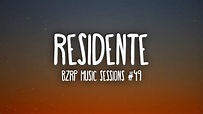 RESIDENTE || BZRP Music Sessions #49 (Letra/Lyrics) - YouTube