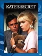 Kate's Secret | Filmaboutit.com