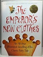 The Emperor's New Clothes : an All-star Retelling of the Classic Fairy ...