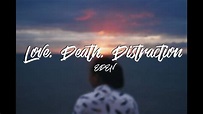 EDEN - love, death, distraction (Lyrics) - YouTube