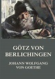 Gotz Von Berlichingen Goethe Zitat | Leben Zitate